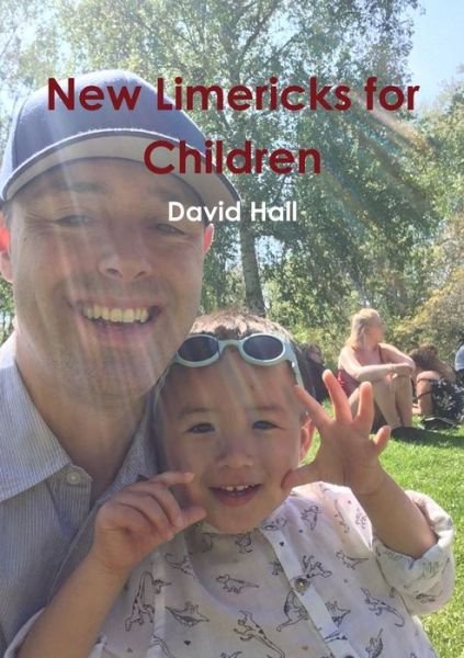 Cover for David Hall · New Limericks for Children (Taschenbuch) (2018)