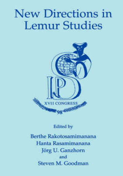 Cover for Berthe Rakotosaminana · New Directions in Lemur Studies (Hardcover Book) [1999 edition] (1999)