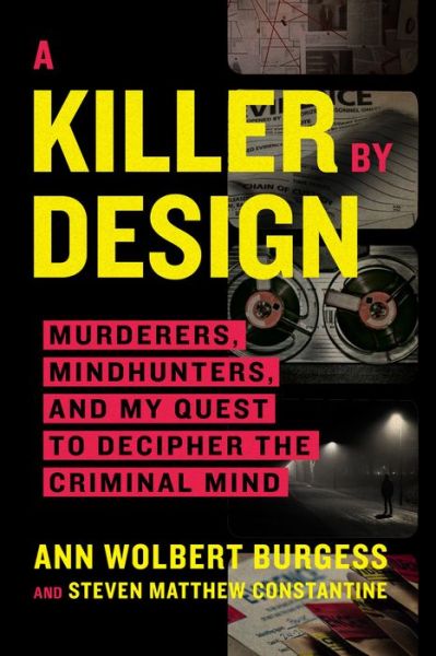 Cover for Ann Wolbert Burgess · A Killer by Design (Paperback Book) (2022)