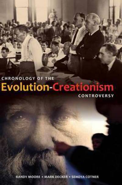 Cover for Randy Moore · Chronology of the Evolution-Creationism Controversy (Gebundenes Buch) [Annotated edition] (2009)