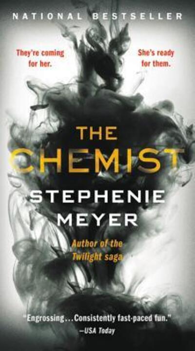 Chemist - Stephenie Meyer - Kirjat - Little Brown & Company - 9780316387873 - tiistai 29. toukokuuta 2018