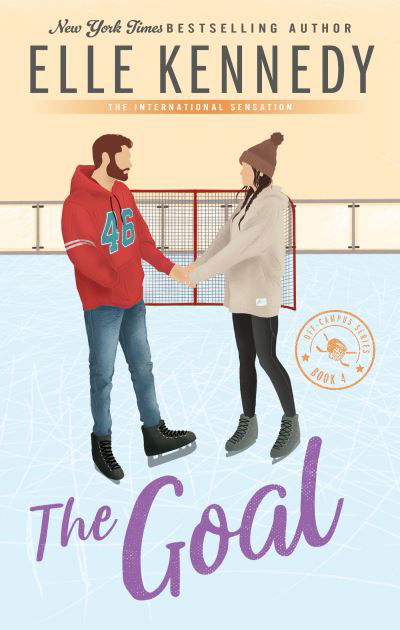 Cover for Elle Kennedy · The Goal: The addictive sports romance from TikTok sensation and bestselling author, Elle Kennedy! - Off Campus and Briar U Books (Paperback Book) (2023)