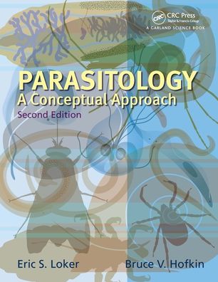 Cover for Loker, Eric S. (University of New Mexico, Albuquerque, NM) · Parasitology: A Conceptual Approach (Paperback Book) (2022)