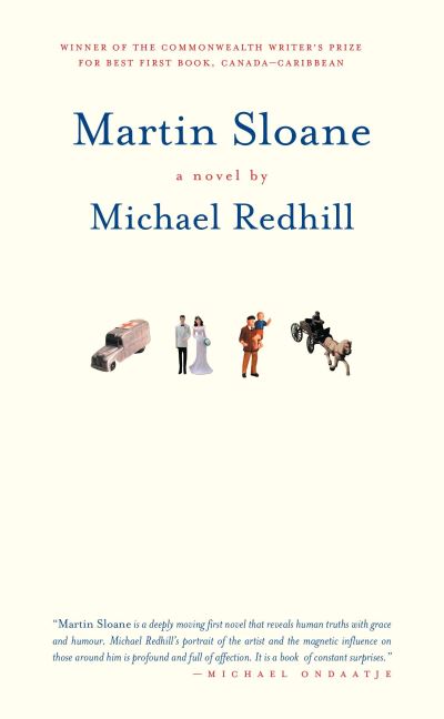 Cover for Michael Redhill · Martin Sloane (Book) (2001)