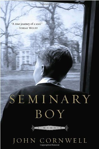 Seminary Boy: a Memoir - John Cornwell - Bøger - Image - 9780385514873 - 18. september 2007