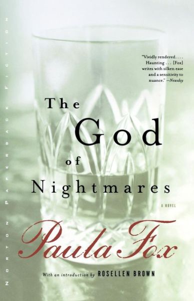 The God of Nightmares - Paula Fox - Książki - W W Norton & Co Ltd - 9780393322873 - 21 maja 2002