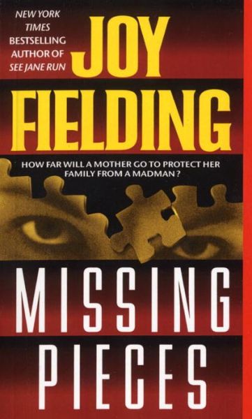 Cover for Joy Fielding · Missing Pieces (Pocketbok) [Reprint edition] (1998)