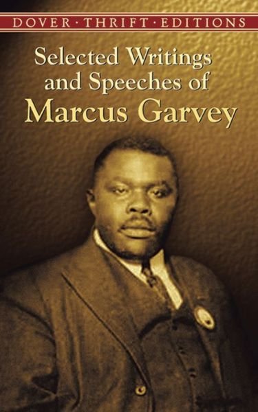 Cover for Marcus Garvey · Selected Writings and Speeches of Marcus Garvey - Thrift Editions (Pocketbok) (2005)