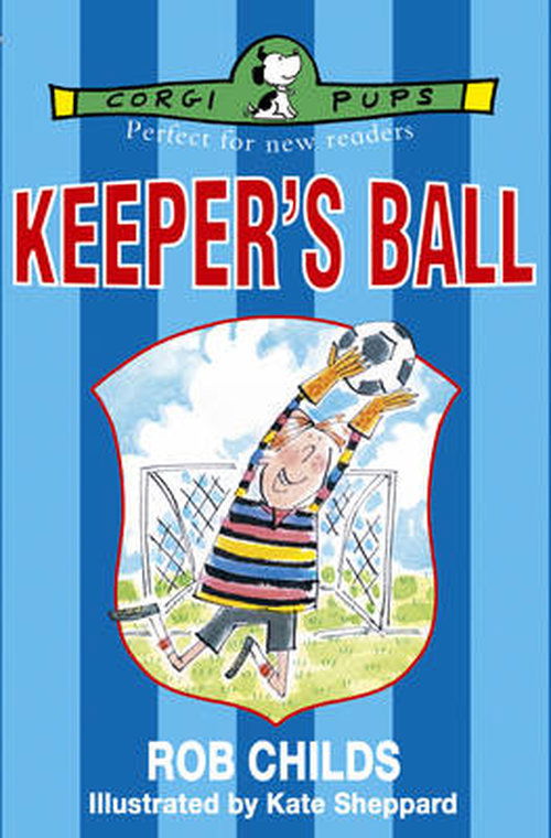 Keeper's Ball - Rob Childs - Książki - Penguin Random House Children's UK - 9780552572873 - 6 października 2014