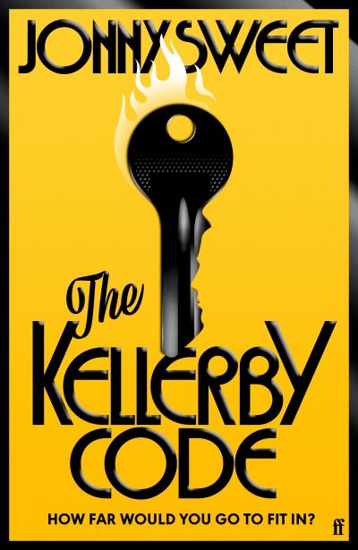 Cover for Jonny Sweet · The Kellerby Code: 'If you like Wodehouse and you liked Highsmith . . . that's what it reminded me of.' Richard Osman (Hardcover Book) [Main edition] (2024)