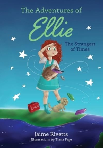 Cover for Jaime A Rivetts · The Adventures of Ellie (Paperback Book) (2021)