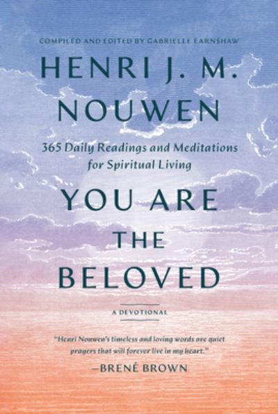 Cover for Henri J. M. Nouwen · You Are the Beloved (Hardcover Book) (2022)