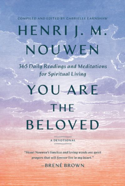 Cover for Henri J. M. Nouwen · You Are the Beloved (Hardcover Book) (2022)