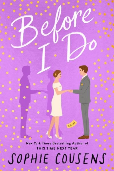 Cover for Sophie Cousens · Before I Do (Taschenbuch) (2022)