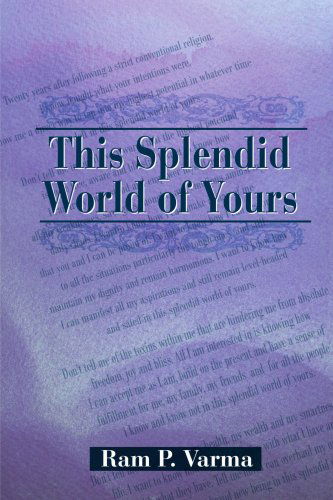 Cover for Ram Varma · This Splendid World of Yours (Paperback Book) (2001)