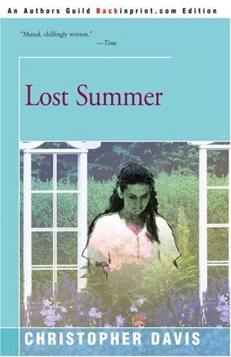 Cover for Christopher Davis · Lost Summer (Paperback Book) (2001)