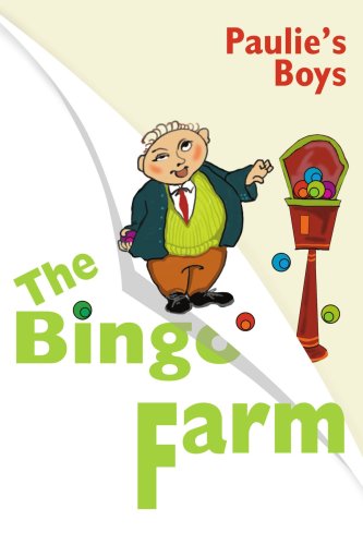 Cover for Paulie's Boys · The Bingo Farm (Paperback Book) (2005)