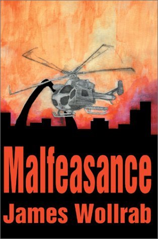Cover for James Wollrab · Malfeasance (Hardcover Book) (2002)
