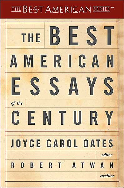Cover for Joyce Carol Oates · The Best American Essays Of The Century - Best American (Paperback Bog) (2001)