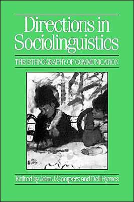 Cover for JJ Gumperz · Directions in Sociolinguistics: The Ethnography of Communication (Taschenbuch) (1986)