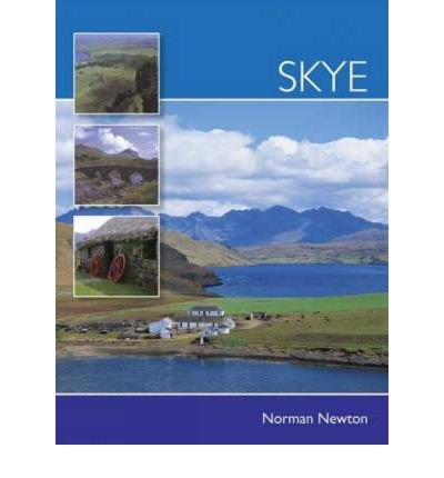 Cover for Newton, Norman S. (Author) · Skye - Pevensey Island Guides (Paperback Bog) [UK edition] (2007)