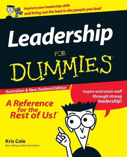 Cover for Kris Cole · Leadership For Dummies (Paperback Bog) [Australian and New Zealand edition] (2010)