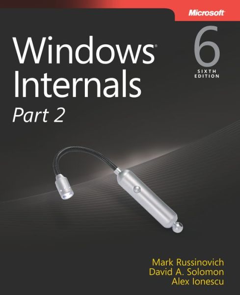 Cover for Mark Russinovich · Windows Internals, Part 2 - Developer Reference (Taschenbuch) (2012)