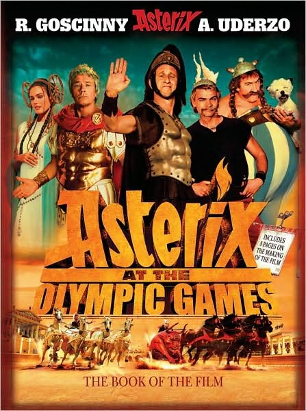 Asterix at The Olympic Games: The Book of the Film: Album 12 - Asterix - Rene Goscinny - Bøker - Little, Brown Book Group - 9780752891873 - 21. februar 2008