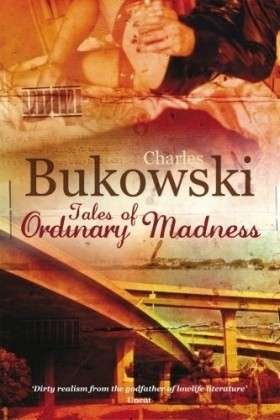 Cover for Charles Bukowski · Tales of Ordinary Madness (Paperback Book) (2008)