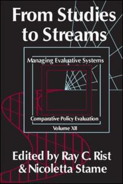 Cover for Nicoletta Stame · From Studies to Streams: Managing Evaluative Systems - Comparative Policy Evaluation (Hardcover Book) (2005)