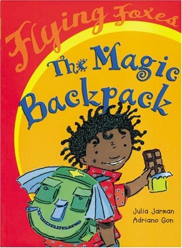 Cover for Julia Jarman · The Magic Backpack (Flying Foxes) (Hardcover Book) (2003)