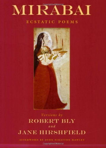 Cover for Robert Bly · Mirabai: Ecstatic Poems (Paperback Book) (2009)
