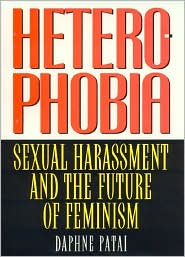 Cover for Daphne Patai · Heterophobia: Sexual Harassment and the Politics of Purity - American Intellectual Culture (Hardcover Book) (1998)