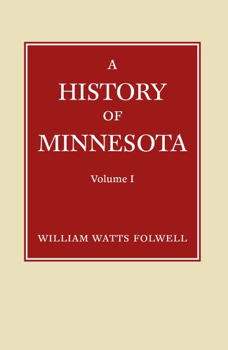 Cover for William Folwell · History of Minnesota V1 (Pocketbok) (2006)