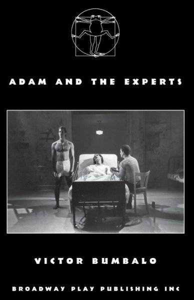 Adam and the Experts - Victor Bumbalo - Kirjat - Broadway Play Publishing - 9780881450873 - lauantai 1. joulukuuta 1990