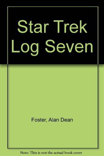 Cover for Alan Dean Foster · Star Trek Log Seven (Hardcover bog) (1976)