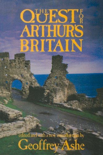 Cover for Geoffrey Ashe · The Quest For Arthur's Britain (Paperback Book) (1987)