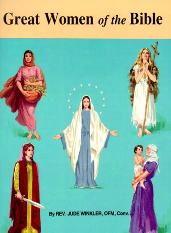 Great Women of the Bible - Jude Winkler - Libros - Catholic Book Publishing Corp - 9780899424873 - 1986