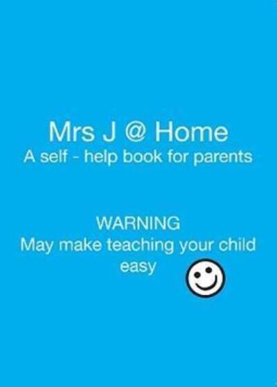 Mrs J @ Home (Paperback Book) (2013)