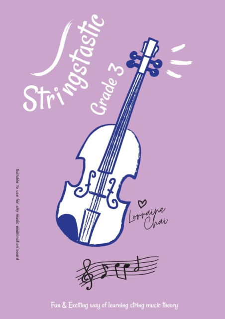 Cover for Lorraine Chai · Stringstastic Grade 3 (Paperback Book) (2022)