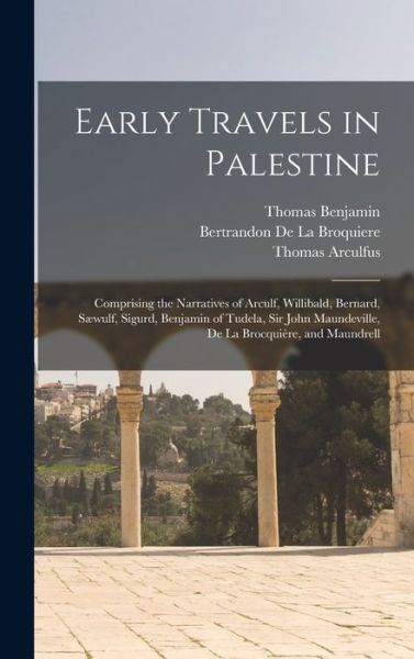 Cover for Thomas Wright · Early Travels in Palestine (Book) (2022)