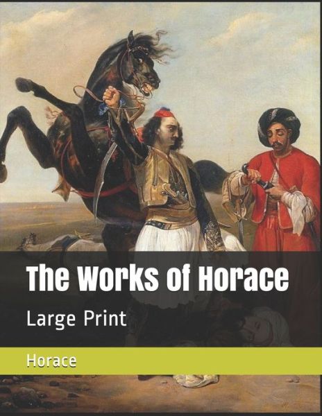 Cover for Horace · The Works of Horace (Paperback Book) (2019)