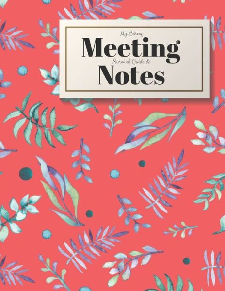 Cover for Gadfly Books · My Boring Meeting Survival Guide and Notes 8.5x11 Meeting Notebook and Puzzle Book (Paperback Book) (2019)