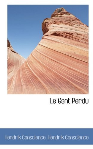 Cover for Hendrik Conscience · Le Gant Perdu (Paperback Bog) (2009)