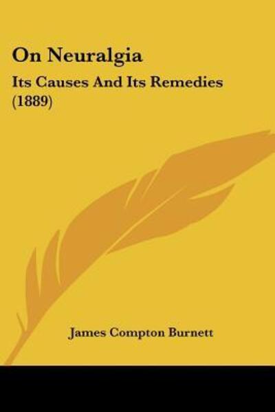 Cover for James Compton Burnett · On Neuralgia (Paperback Book) (2009)