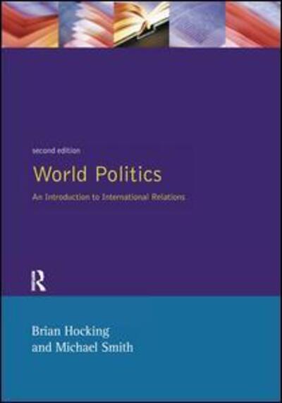 Cover for Brian Hocking · World Politics: An Introduction to International Relations (Hardcover Book) (2016)