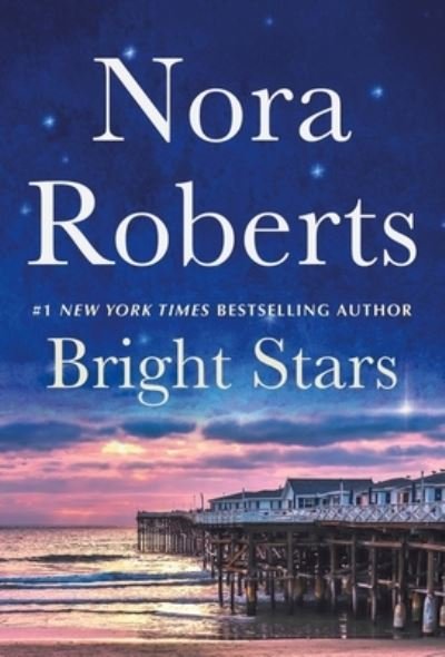 Bright Stars: Once More with Feeling and Opposites Attract: A 2-in-1 Collection - Nora Roberts - Bøker - St. Martin's Publishing Group - 9781250831873 - 25. januar 2022