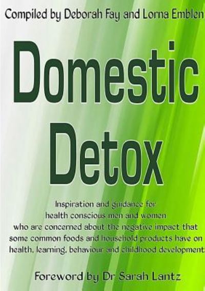 Cover for Lorna Emblen · Domestic Detox (Paperback Book) (2014)