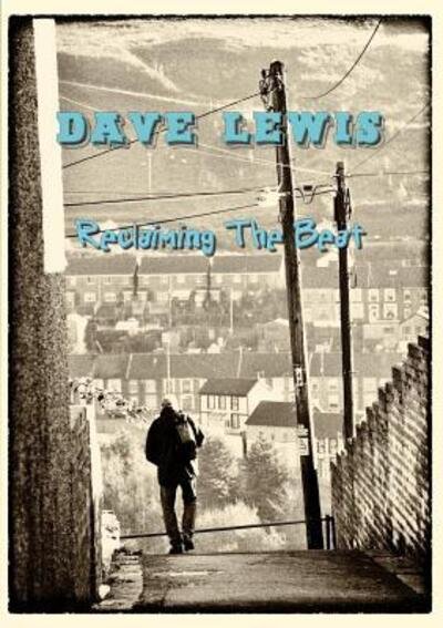 Cover for Dave Lewis · Reclaiming the Beat (Paperback Book) (2016)