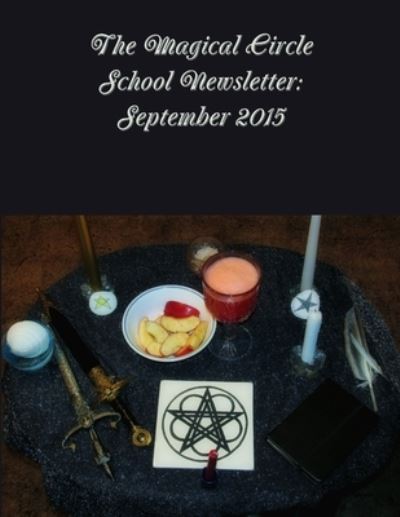 Cover for Colleen Criswell · Magical Circle School Newsletter (Book) (2015)